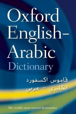 The Oxford English-Arabic dictionary of current usage - Doniach, N. S.
