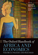 The Oxford Handbook of Africa and Economics: Volume 2: Policies and Practices