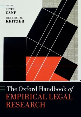 The Oxford Handbook of Empirical Legal Research - Cane, Peter (Editor), and Kritzer, Herbert (Editor)
