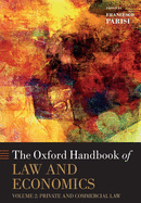 The Oxford Handbook of Law and Economics: Volume 2: Private and Commercial Law