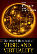 The Oxford Handbook of Music and Virtuality