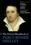 The Oxford Handbook of Percy Bysshe Shelley