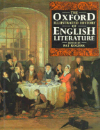 The Oxford Illustrated History of English Literature - Rogers, Pat (Editor)