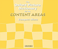 The Oxford Picture Dictionary for the Content Areas Audio CDs: Contains 4 CDs Audio CDs (4)