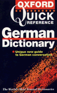 The Oxford Quick Reference German Dictionary