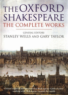 The Oxford Shakespeare: The Complete Works