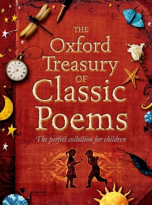 The Oxford Treasury of Classic Poems - Harrison, Michael, and Stuart-Clark, Christopher (Contributions by)