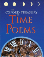 The Oxford Treasury of Time Poems