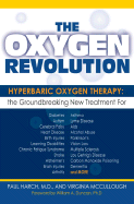 The Oxygen Revolution: Hyperbaric Oxygen Therapy