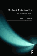 The Pacific Basin since 1945: An International History