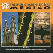 The Pacific North States of Mexico