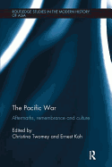 The Pacific War: Aftermaths, Remembrance and Culture