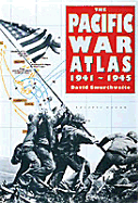 The Pacific War Atlas, 1941-1945