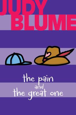 The Pain and the Great One - Blume, Judy