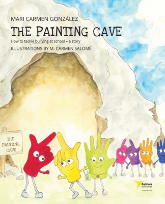 The Painting Cave - Gonzalez, Mari Carmen