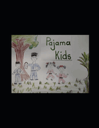 The Pajamas Kids