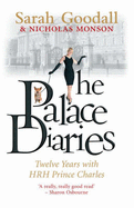 The Palace Diaries: Twelve Years with HRH Prince Charles