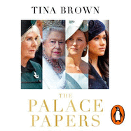 The Palace Papers: The Sunday Times bestseller