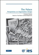 The Palace: Perspectives on Organisation Design
