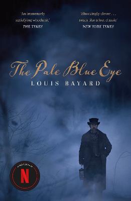 The Pale Blue Eye - Bayard, Louis