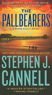 The Pallbearers - Cannell, Stephen J