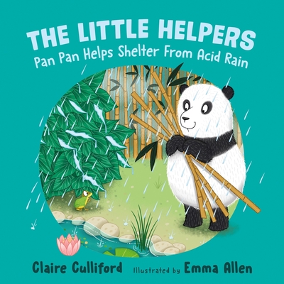 The Pan Pan Helps Shelter: (A Climate-Conscious Children's Book) - Culliford, Claire