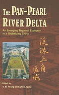 The Pan-Pearl River Delta: An Emerging Regional Economy in a Globalizing China