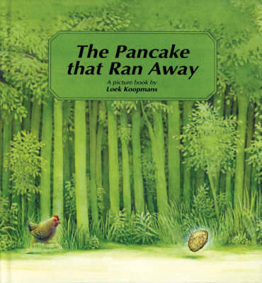 The Pancake That Ran Away - Koopmans, Loek