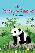 The Panda Who Panicked: For Kids Who Care