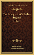 The Panegyrics of Father Segneri (1877)
