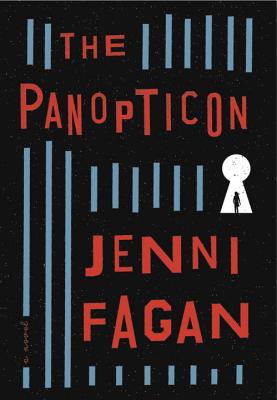 The Panopticon - Fagan, Jenni