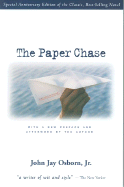The Paper Chase - Osborn, John J