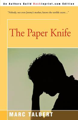 The Paper Knife - Talbert, Marc