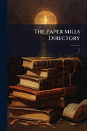The Paper Mills Directory