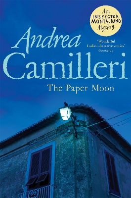 The Paper Moon - Camilleri, Andrea, and Sartarelli, Stephen (Translated by)