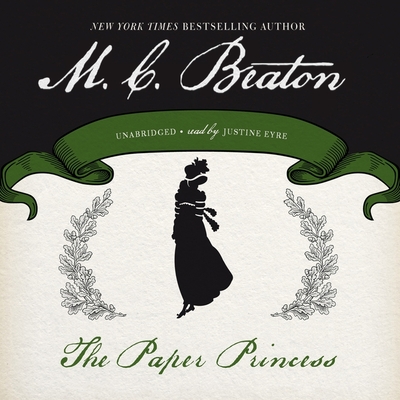 The Paper Princess - Beaton, M C, and Eyre (Read by)