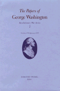 The Papers of George Washington: October 1776-January 1777 Volume 7