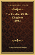 The Parables of the Kingdom (1907)