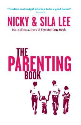 The Parenting Book North American Edition - Lee, Nicky and Sila