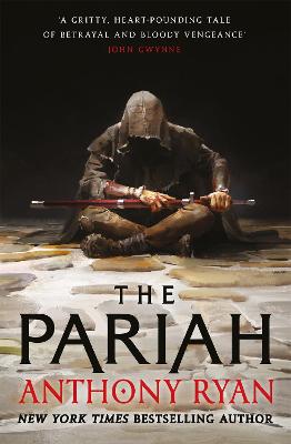 The Pariah: Book One of the Covenant of Steel - Ryan, Anthony