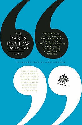 The Paris Review Interviews: Vol. 2 - Gourevitch, Philip, and Pamuk, Orhan (Introduction by)