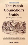 The Parish Councillor's Guide