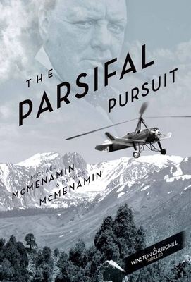 The Parsifal Pursuit - McMenamin, Michael, and McMenamin, Patrick