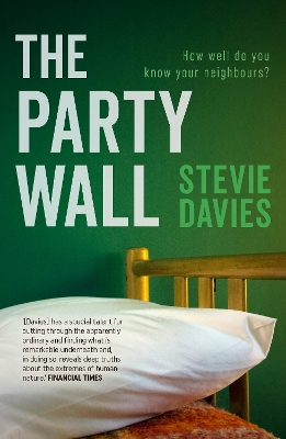 The Party Wall - Davies, Stevie