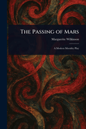 The Passing of Mars