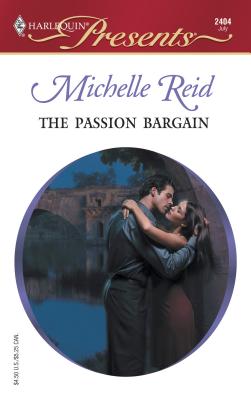 The Passion Bargain: Foreign Affairs - Reid, Michelle