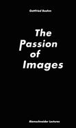 The Passion of Images