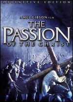 The Passion of the Christ: Definitive Edition [2 Discs] - Mel Gibson