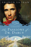 The Passions of Dr. Darcy