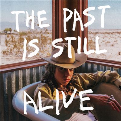 The Past Is Still Alive - Hurray for the Riff Raff